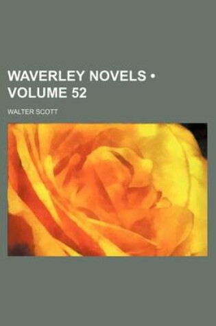 Cover of Waverley Novels (Volume 52)