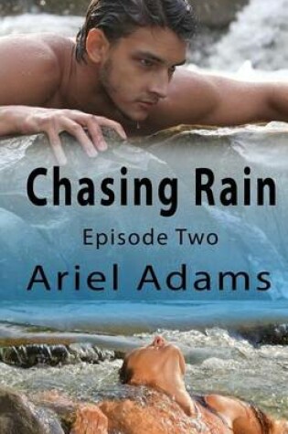 Cover of Chasing Rain Episode 2