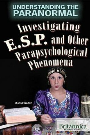 Cover of Investigating ESP and Other Parapsychological Phenomena