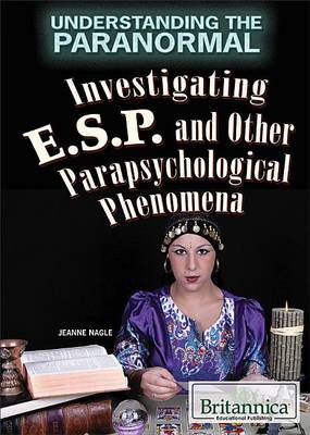 Book cover for Investigating ESP and Other Parapsychological Phenomena