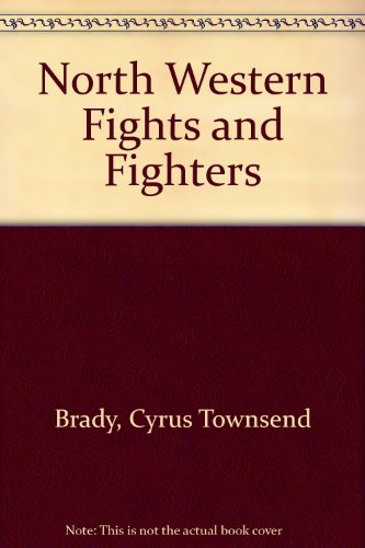 Book cover for North Western Fights and Fighters