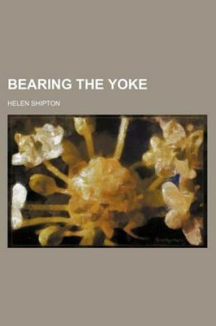 Cover of Bearing the Yoke