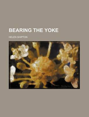 Book cover for Bearing the Yoke