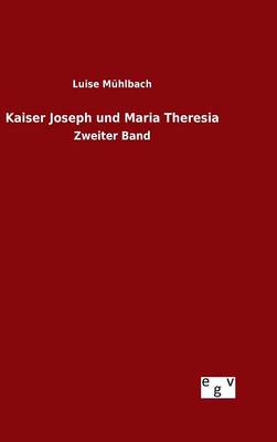 Book cover for Kaiser Joseph und Maria Theresia