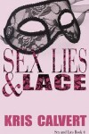 Book cover for Sex, Lies & Lace