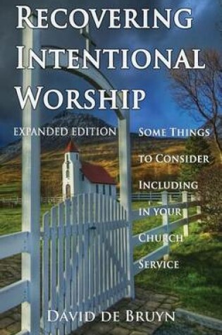 Cover of Recovering Intentional Worship