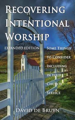 Book cover for Recovering Intentional Worship