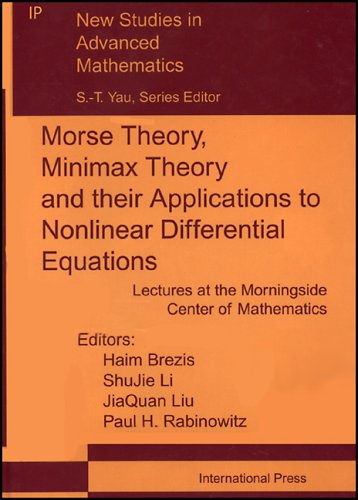 Book cover for Morse Theory, Minimax Theory and Their Applications to Nonlinear Differential Equations Vol 1