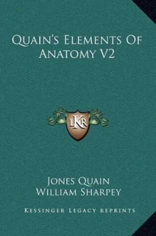 Cover of Quain's Elements of Anatomy V2