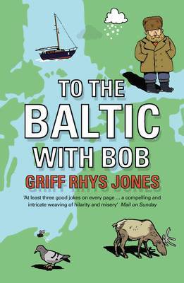 Book cover for To the Baltic with Bob