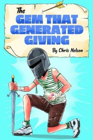 Cover of The Gem That Generated Giving