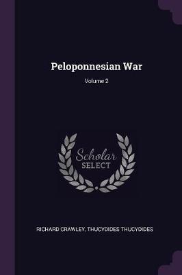 Book cover for Peloponnesian War; Volume 2