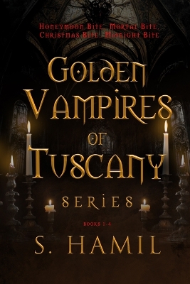 Book cover for Golden Vampires of Tuscany, Books 1-4