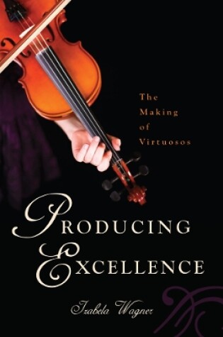 Cover of Producing Excellence