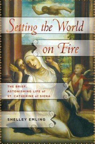 Cover of Setting the World on Fire