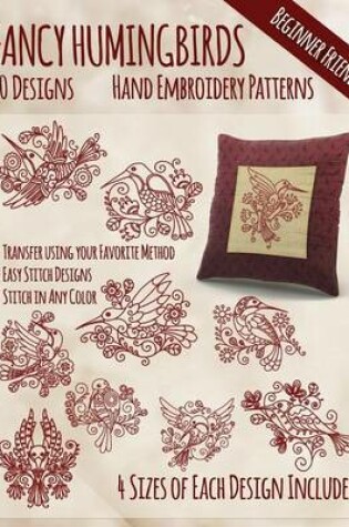 Cover of Fancy Hummingbirds Hand Embroidery Patterns