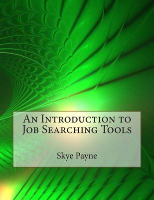 Book cover for An Introduction to Job Searching Tools