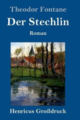 Cover of Der Stechlin (Großdruck)