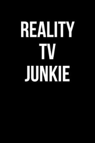 Cover of Reality TV Junkie