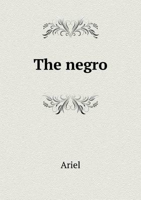 Book cover for The negro