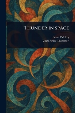 Cover of Thunder in Space