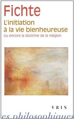 Book cover for L'Initiation a la Vie Bienheureuse