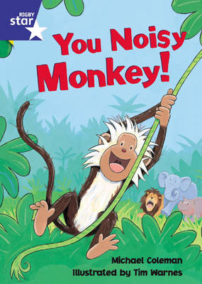 Book cover for Star Shared: Reception, You Noisy Monkey Big Book