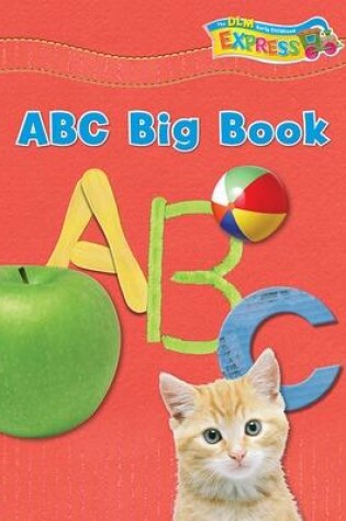 Cover of DLM Early Childhood Express, ABC Big Book English