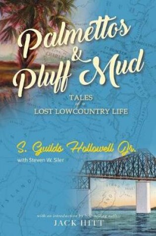 Cover of Palmettos & Pluff Mud