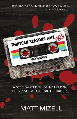 Cover of Thirteen Reasons Why Not (2nd Edition)