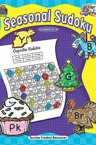 Cover of Start to Finish: Seasonal Sudoku Grd 3-4