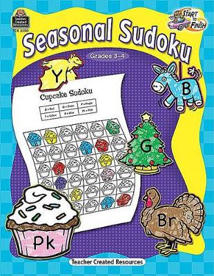 Cover of Start to Finish: Seasonal Sudoku Grd 3-4