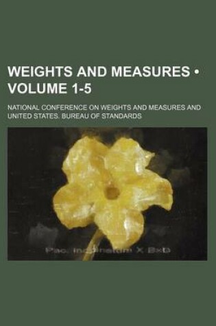 Cover of Weights and Measures (Volume 1-5)