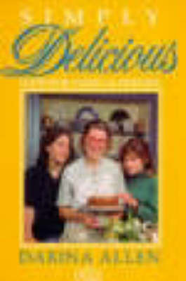 Book cover for Simply Delicious Food for Family and Friends