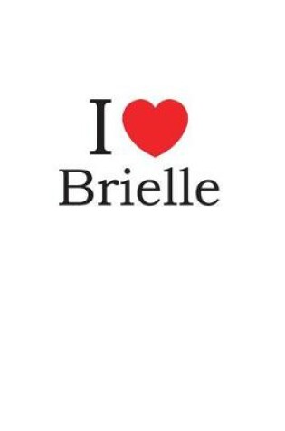 Cover of I Love Brielle