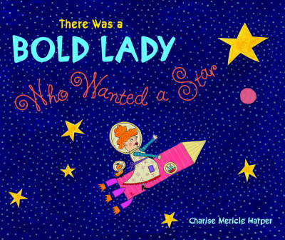 Book cover for There Was a Bold Lady Who Wanted a Star