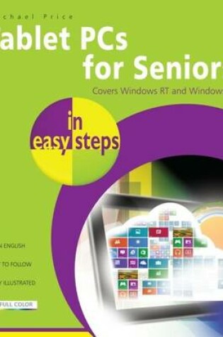 Cover of Tablet PCs for Seniors in Easy Steps
