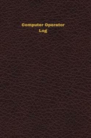 Cover of Computer Operator Log