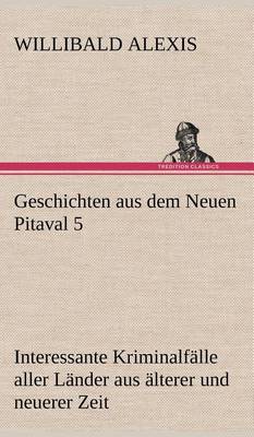 Book cover for Geschichten Aus Dem Neuen Pitaval 5