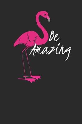 Book cover for Be Amazing