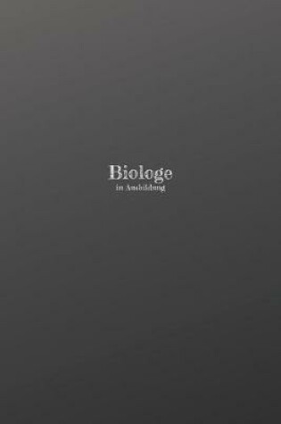 Cover of Biologe in Ausbildung