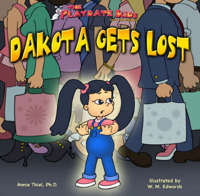Book cover for Dakota Gets Lost