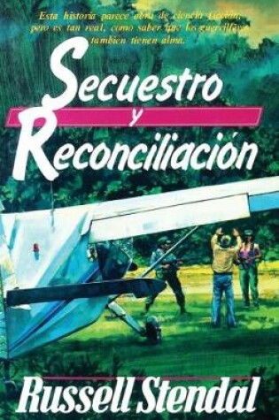 Cover of Secuestro Y Reconsiliacion