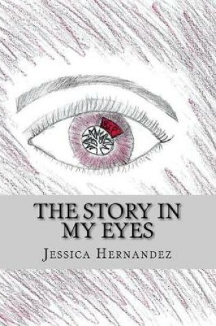 Cover of The Story in My Eyes