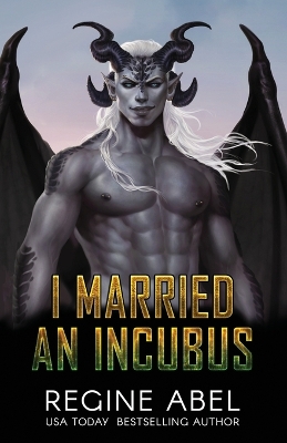 Book cover for I Married An Incubus