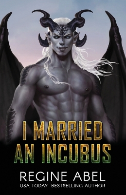 Cover of I Married An Incubus