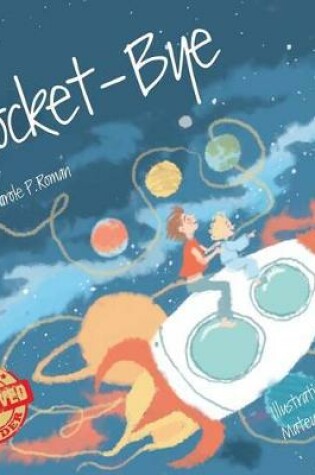Cover of Rocket-Bye