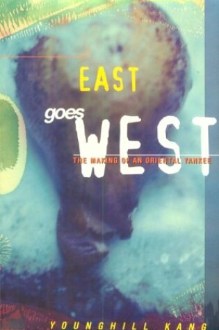 Cover of East Goes West