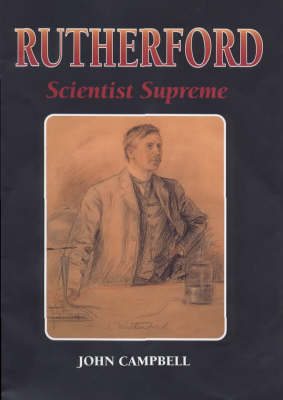 Book cover for Rutherford - Scientist Supreme