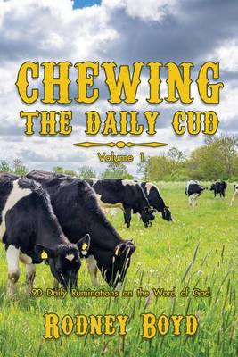 Book cover for Chewing the Daily Cud, Volume 1